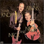 Chet Atkins & Mark Knopfler, Neck and Neck mp3