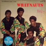 The Whatnauts, Introducing the Whatnauts mp3