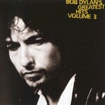 Bob Dylan, Bob Dylan's Greatest Hits Volume 3 mp3