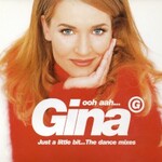 Gina G, Ooh Aah... Just A Little Bit... The Dance Mixes mp3