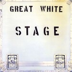 Great White, Stage