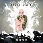 Dream State, Recovery