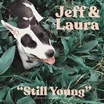 Jeff Rosenstock & Laura Stevenson, Still Young