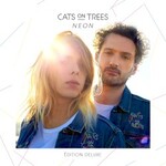 Cats on Trees, Neon