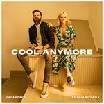Jordan Davis, Cool Anymore (ft. Julia Michaels)