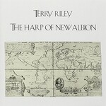 Terry Riley, The Harp Of New Albion