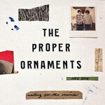 The Proper Ornaments, Waiting For The Summer mp3