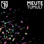 MEUTE, Tumult mp3