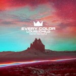 Louis the Child & Foster the People, Every Color