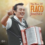 Flaco Jimenez, The Best Of Flaco Jimenez