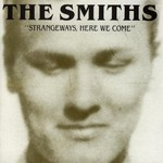 The Smiths, Strangeways, Here We Come