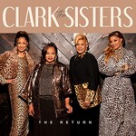 The Clark Sisters, The Return mp3