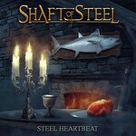 Shaft of Steel, Steel Heartbeat