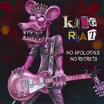 King Rat, No Apologies, No Regrets mp3