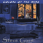 Steve Gorn, Colors Of The Mind