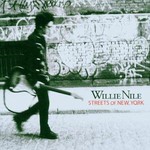 Willie Nile, Streets of New York