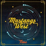 Mustangs of the West, Time mp3