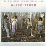 Jack DeJohnette's Special Edition, Album Album