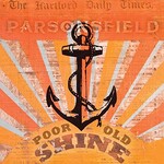 Parsonsfield, Poor Old Shine mp3