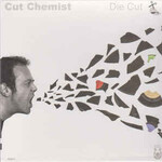 Cut Chemist, Die Cut