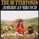 The Buttertones, American Brunch