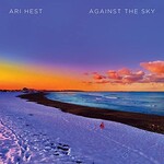 Ari Hest, Against the Sky