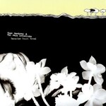 Hope Sandoval & the Warm Inventions, Bavarian Fruit Bread