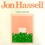 Jon Hassell, Vernal Equinox mp3