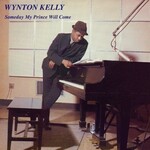 Wynton Kelly, Someday My Prince Will Come