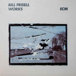 Bill Frisell, Works
