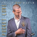 Phillip "Doc" Martin, Pocket Love mp3