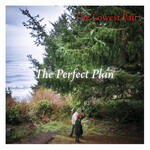 The Lowest Pair, The Perfect Plan mp3