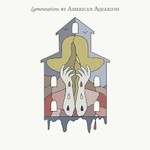 American Aquarium, Lamentations mp3