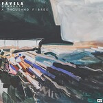Favela, Favela Presents: A Thousand Fibres mp3