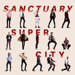Super City, Sanctuary