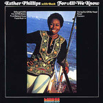 Esther Phillips, For All We Know mp3