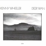 Kenny Wheeler, Deer Wan