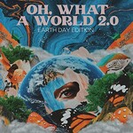 Kacey Musgraves, Oh, What a World 2.0 (Earth Day Edition)