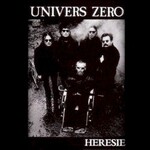 Univers Zero, Heresie