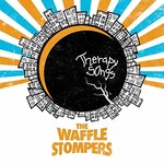 The Waffle Stompers, Therapy Songs