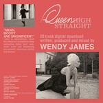 Wendy James, Queen High Straight