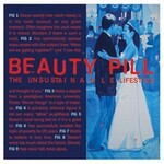 Beauty Pill, The Unsustainable Lifestyle