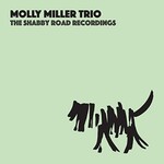 Molly Miller Trio, The Shabby Road Recordings
