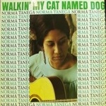 Norma Tanega, Walkin' My Cat Named Dog