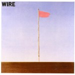 Wire, Pink Flag mp3