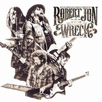 Robert Jon & The Wreck, Robert Jon & The Wreck mp3