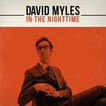 David Myles, In The Nighttime