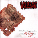 Wolfsbane, All Hell's Breaking Loose Down at Little Kathy Wilson's Place! mp3