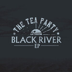 The Tea Party, Black River mp3