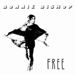 Bonnie Bishop, Free mp3